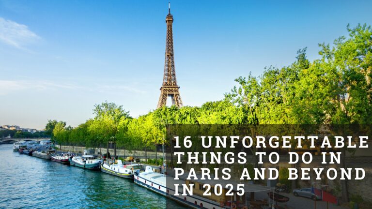 View of La Seine and the Eiffel Tower in the background for the best things to do in Paris in 2025.